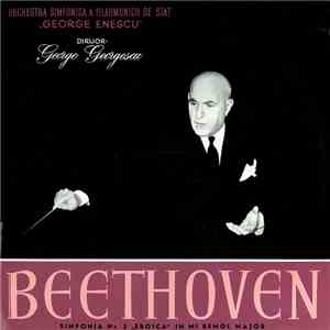 Beethoven - Orchestra Simfonică A Filarmonicii De Stat 