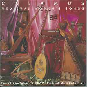 Calamus - Medieval Women's Songs