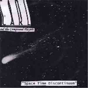 Carl and the Compound Players - Space Time Discontinuum