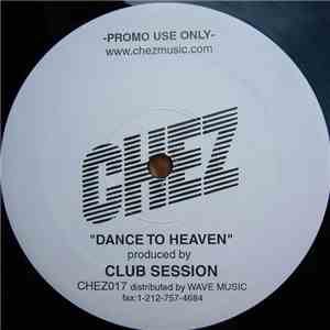 Club Session - Dance To Heaven