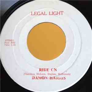 Damon Harris - Ride On / I Fell In Love