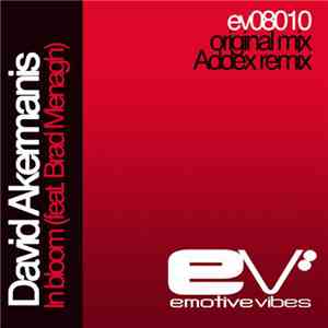David Akermanis Feat. Brad Menagh - In Bloom