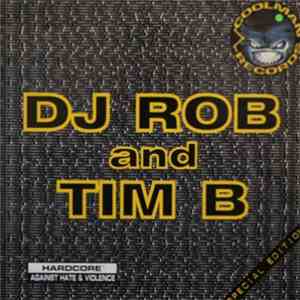DJ Rob And Tim B - DJ Rob's 20 Seconds / Show Down