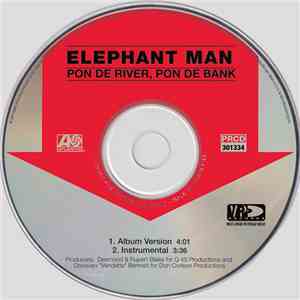 Elephant Man - Pon De River, Pon De Bank