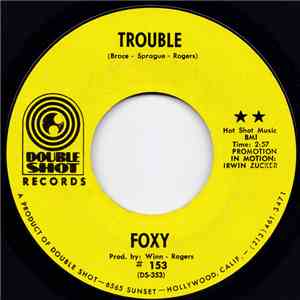 Foxy  - Trouble