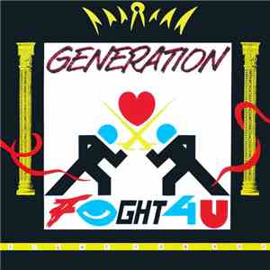 Generation - Fight For You