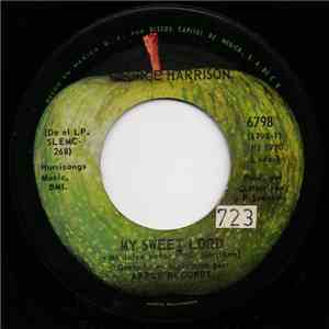 George Harrison - My Sweet Lord = Mi Dulce Señor / Isn't It A Pitty = No Es ...