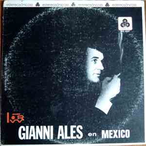 Gianni Ales - Gianni Ales En México