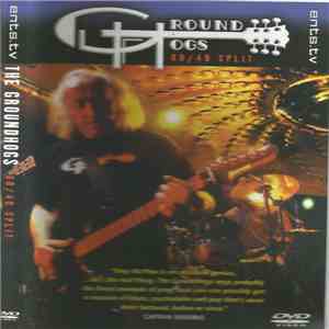 Groundhogs - 60 / 40 Split