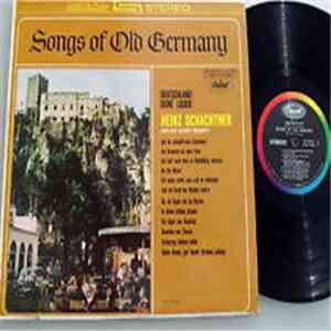 Heinz Schachtner And His Silver Trumpet - Songs Of Old Germany