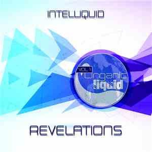 Intelliquid - Revelations Vol 1