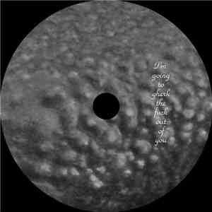 Jamal Moss - 4 This Is Living That Gherkin Life Vol 4: I'm Going To Gherk The Fuck Out Of You