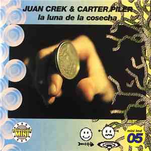 Juan Crek & Carter Piler - La Luna De La Cosecha