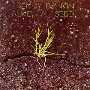 Kenny Rankin - Like A Seed