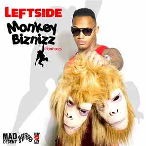 Leftside - Monkey Biznizz (Remixes)