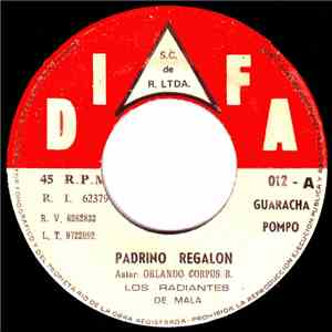 Los Radiantes de Mala - Padrino Regalon