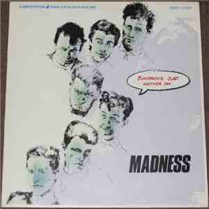 Madness - Tomorrow's Just Another Day (Warped 12