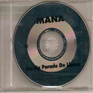 Maná - No Ha Parado De Llover