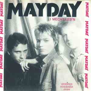 Mayday  - I Mecht Leb'n