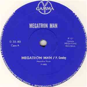 Megatron Man  - Megatron Man / Gracias A Dios Por La Musica (Thank God For  ...