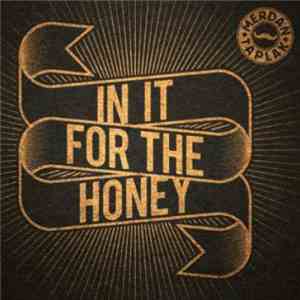 Merdan Taplak - In it for the honey