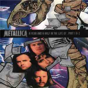 Metallica - A Year And A Half In The Life Of ... Part 1 & 2