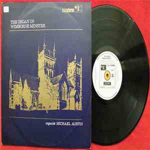 Michael Austin - The Organ In Wimborne Minster