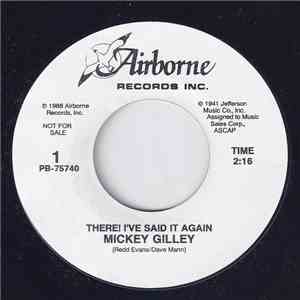 Mickey Gilley - There! I've Said It Again