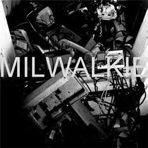 Milwalkie - Milwalkie
