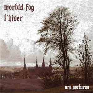 Morbid Fog / L'Hiver - Ars Nocturna