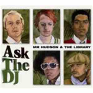 Mr Hudson & The Library - Ask The DJ