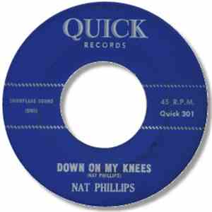 Nat Phillips - Down On My Knees / Swingin' Party