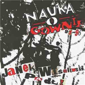 Nauka O Gównie - 91-96 Janek Wiśniewski Padł
