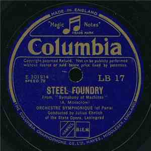 Orchestre Symphonique (Of Paris) - Steel Foundry / Dnieprostroi (Dnieper Water Power Station)