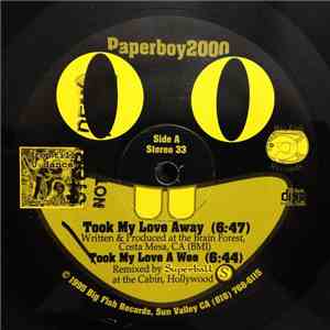 Paperboy2000 / The Lube - Took My Love Away / Hard Time