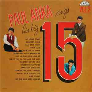 Paul Anka - Paul Anka Sings His Big 15 Volume 2