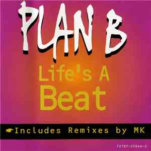 Plan B - Life's A Beat