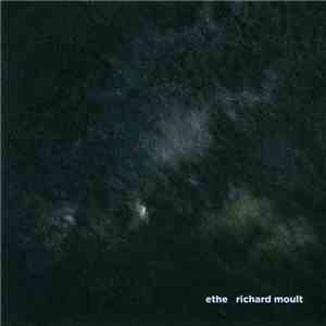 Richard Moult - Ethe
