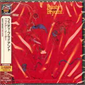 Rusty Bryant - Fire Eater