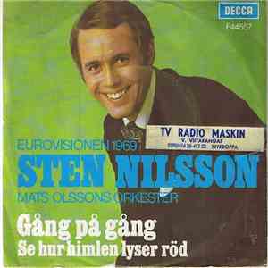 Sten Nilsson - Gång På Gång / Se Hur Himlen Lyser Röd