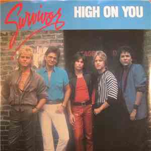Survivor - High On You