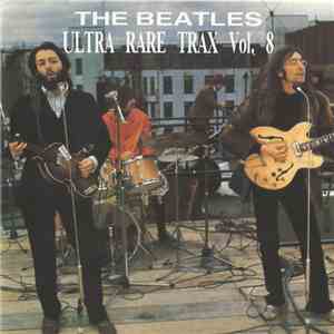 The Beatles - Ultra Rare Trax Vol. 8