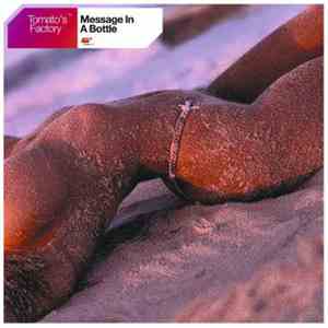 Tomato's Factory - Message In A Bottle (Remixes)
