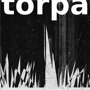 Torpa - In The Future It Will Be Raining