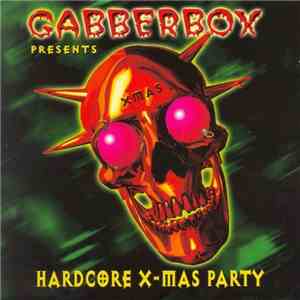 Various - Gabberbox Presents Hardcore X-Mas Party