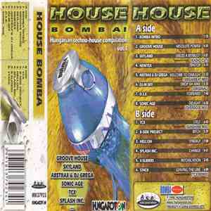 Various - House Bomba! Hungarian Techno - House Compilation Vol.1.