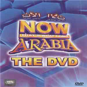 Various - Now That's What I Call Arabia