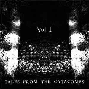 Various - Tales From The Catacombs Vol. 1