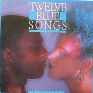 Various - Twelve Blue Songs
