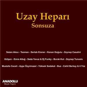 Various - Uzay Heparı / Sonsuza